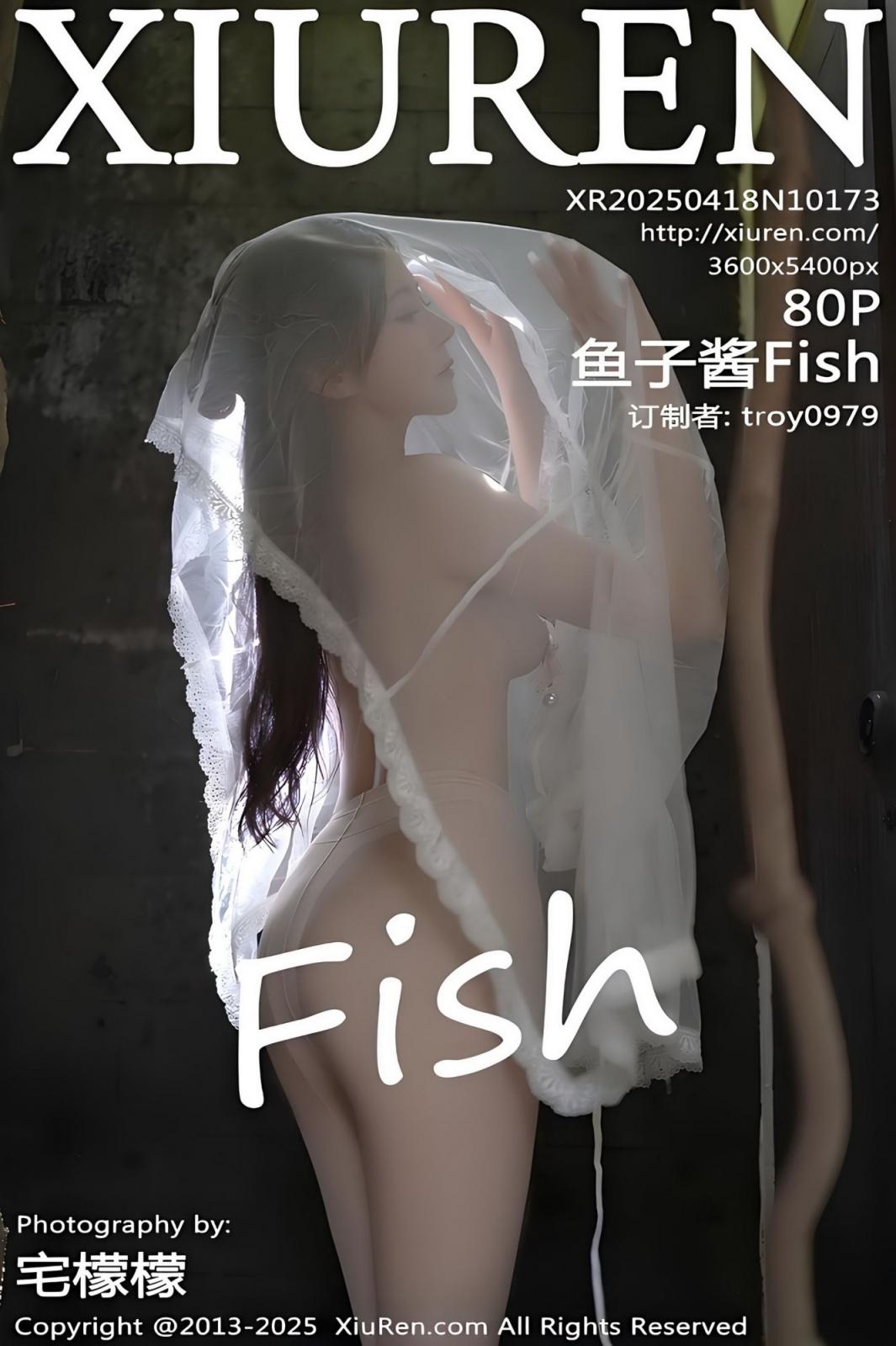 【Xiuren秀人系列】2025.04.18 No.10173 魚子醬 完整版無水印寫真【81P】